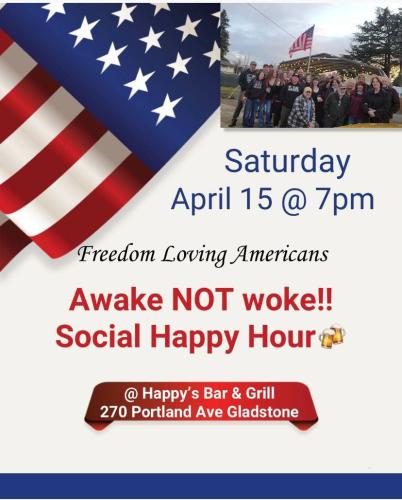 Gladstone, Oregon - April 15, 2023 - Awake not Woke Social Hour