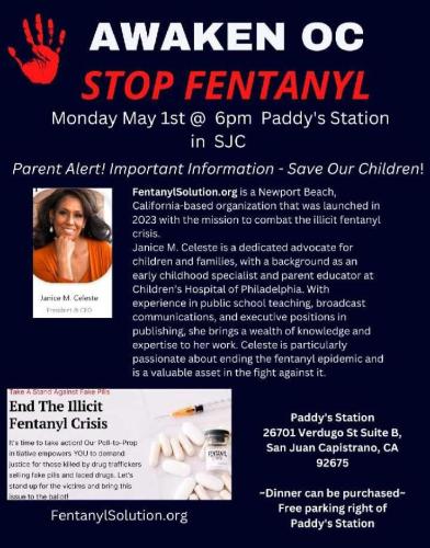 San Juan, Capistrano - May 1, 2023 - Awaken OC - Stop Fentanyl