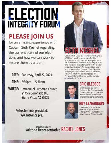 Sierra Vista, Arizona - April 22, 2023 - Election Integrity Forum