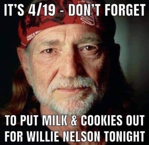 Don't forget to put milk and cookies out for Willie Nelson