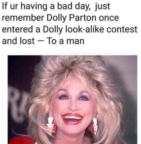 Dolly had a bad day