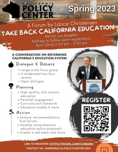 Bel Air, California - April 22, 2023 - Forum -  Take Back California's Education