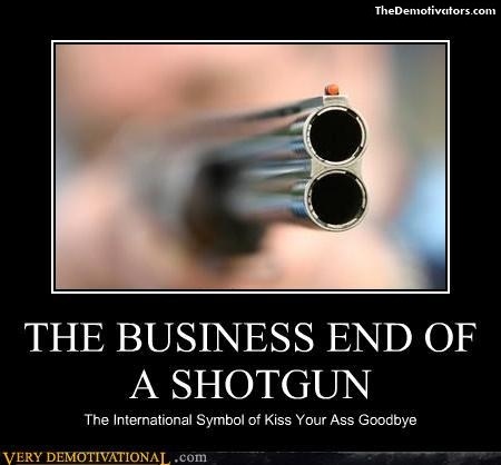 the-business-end-of-a-shotgun