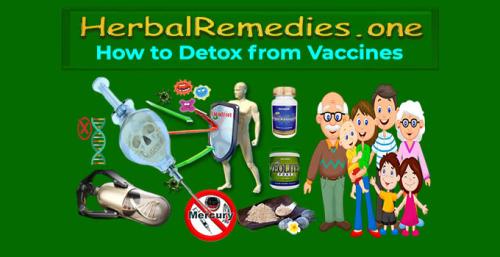 !  Herbalremedies.one - Vaccine Detox