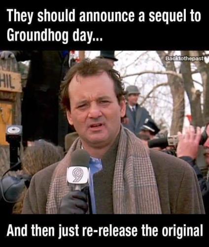 groundhog day