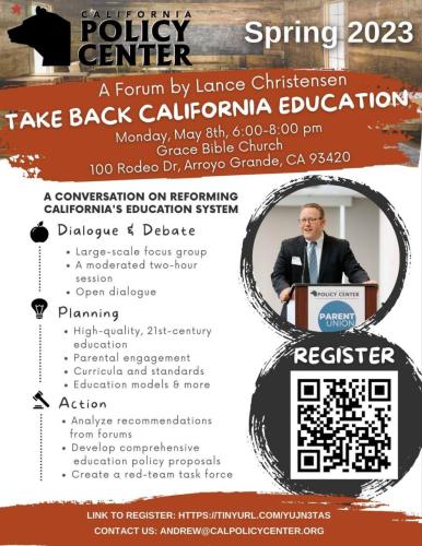 Arroyo Grande, California - May 8, 2023 - Take Back California Educaton Forum