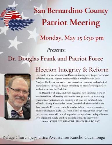 Rancho Cucamonga, California - May 15, 2023 - Dr. Douglas Frank - Election Integrity Expert