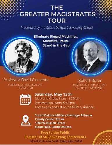 Sioux Falls, South Dakota - May 13, 2023 - Professor David Clements - The Greater Magistrates Tour - Eliminate Rigged Voting Machines