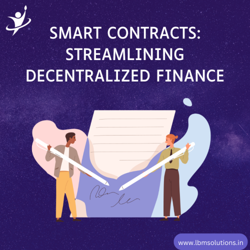 Smart Contracts Streamlining Decentralized Finance
