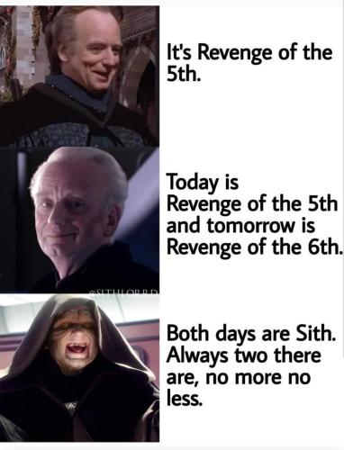 Revenge of the 5th and revenge of the 6th, always two there are