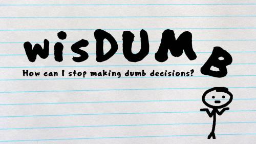 wisdumb