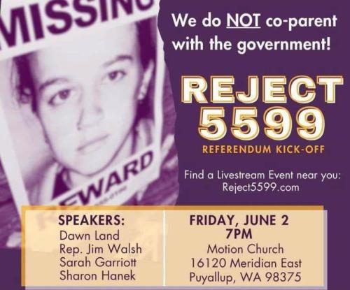Puyallup, Washington - June 2, 2023 - Reject 5599 - We Do Not Co-Parent with the Government
