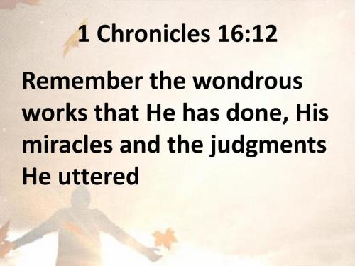 05-16-23 1 Chronicles 16_12