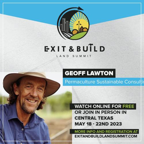 Central Texas -Online or in Person -  May 18 - 22, 2023 - Exit and Build Land Summit