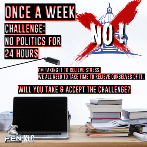 NO POLITICS CHALLENGE