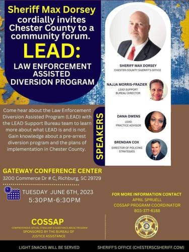 Richburg, South Carolina - June 6, 2023 - Sheriff Max Dorsey Law Enforcement Assisted Diversion Program