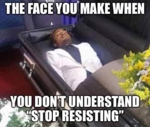 stop resisting