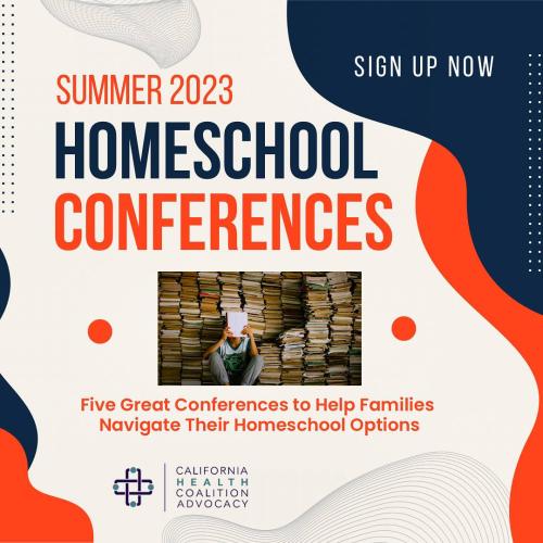 California - Summer - Various Dates and Locations - Homeschool Conferences