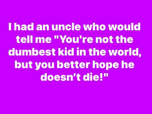 you are not the dumbest