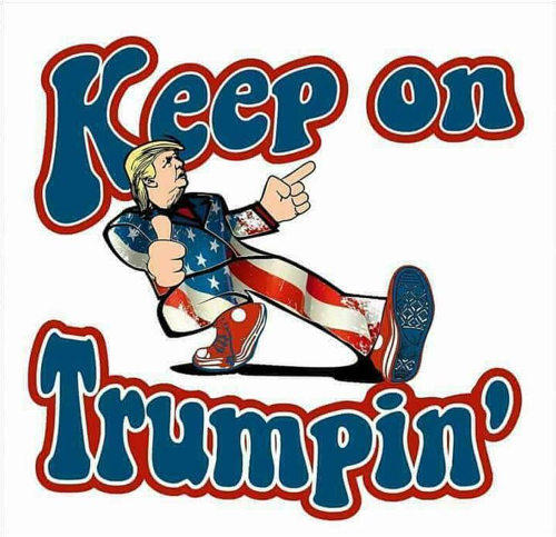 Keep on Trumpin