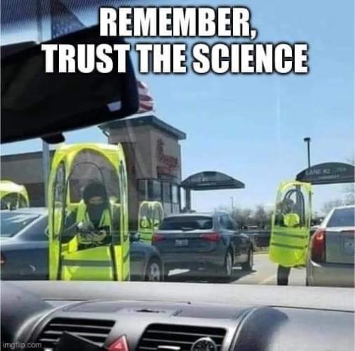 remember to trust the science