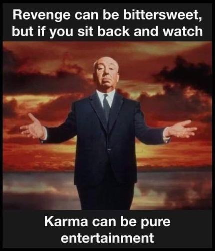 karma can be pure entertainment