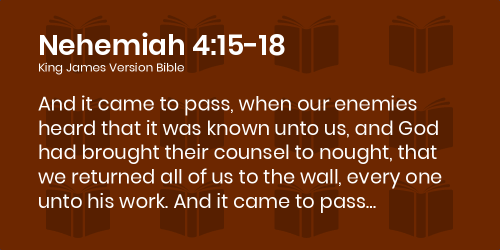 Nehemiah 4_15-18