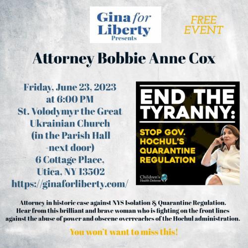 Utica, New York - June 23, 2023 - Gina for Liberty Presents Attorneu Bobbie Anne Cox - End the Tyranny
