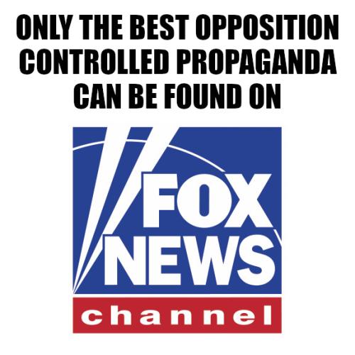 OPPOSITION CONTROLLED PROPAGANDA