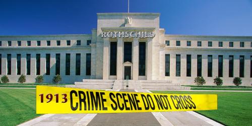 federal-reserve-1913-crime