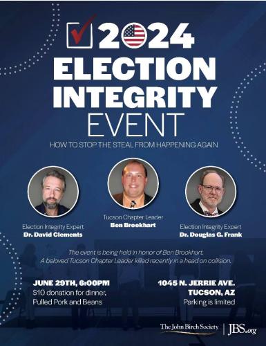 Tucson, Arizona - June 29, 2023 - 2024 Election Integrity Event