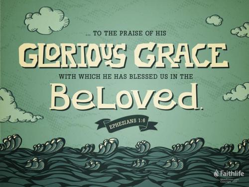 Ephesians 1_6