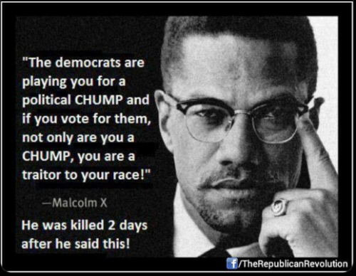 Malcolm X on Dems