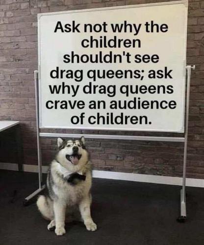 ask why drag queens crave an audience of children