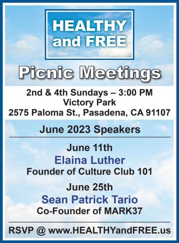 Pomona, California - June 11, 2023 - Healthy and Free Picnic Meeting