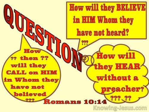 Romans 10-14 How Will They Believe yellow