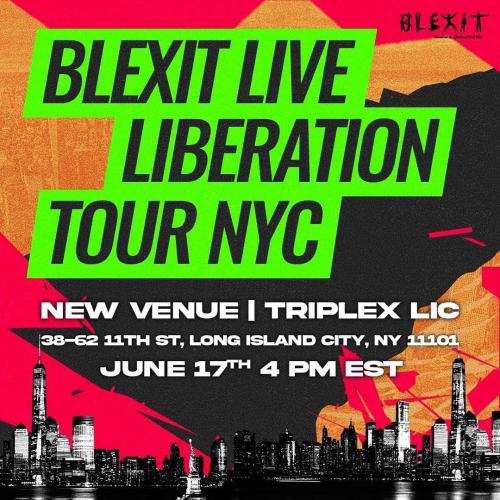 New York - BLEXIT - June 17, 2023 - NEW LOCATION
