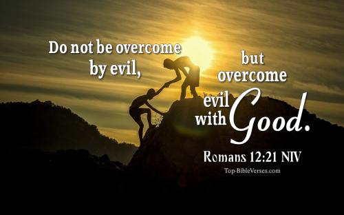 Romans-12-21-NIV-Inspirational-Images-Overcome-evil-with-good-1