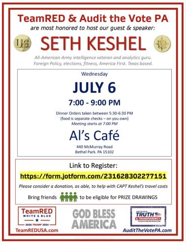 Bethel Park, Pennsylvania - July 6, 2023 - TeanRED and Audit the Vote PA with Guest Speaker Seth Keshel