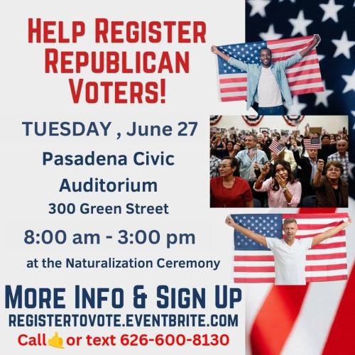 Pasadena, California - June 27, 2023 - Help Register Republicans