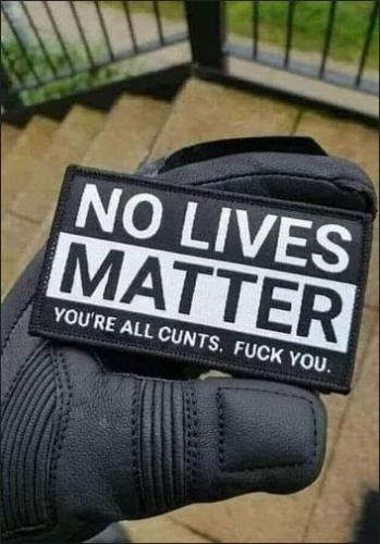 no lives matter