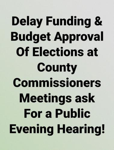 Lincoln, Nebraska - Jul 25, 2023 - Demand a Public Hearing Regarding Elections Funding