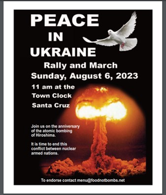 Santa Cruz, California - Aug 6, 2023 - Peace In Ukraine Rally and March