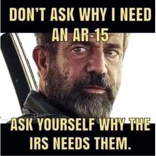 IRS needs AR 15