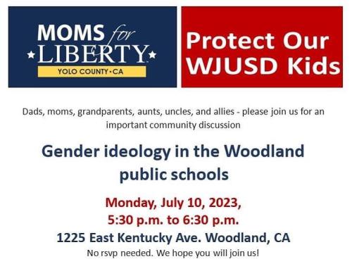Woodland, California – July 10, 2023 – Important Discussion About Gender Ideology in Woodland Public Schools