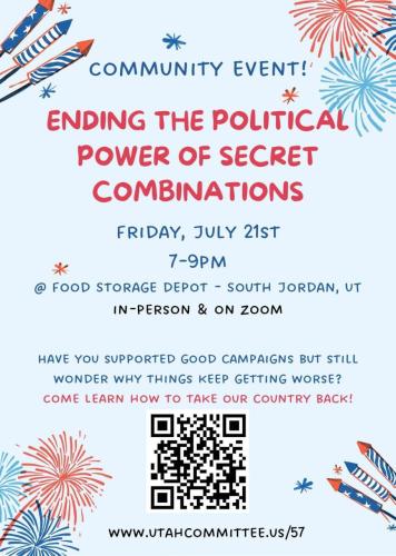 South Jordan, Utah - July 21, 2023 - Ending the Political Power of Secret Combinations