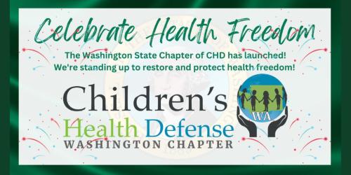 Washington State - Children's Health Defense Washington Chapter has Launched
