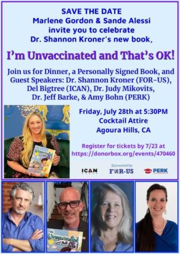 Agoura Hills, California - July 28, 2023 - Celebration of Dr. Shannon Kroner's Book - I'm Unvaccinated and I'm OK