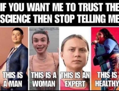 Trust science - sure