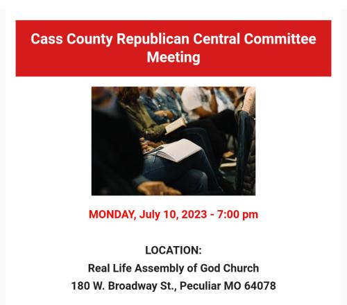 Peculiar, Missouri - July 10, 2023 - Cass County Republican Central Committee Meeting